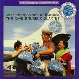 The Dave Brubeck Quartet - Jazz Impressions Of Eurasia Album