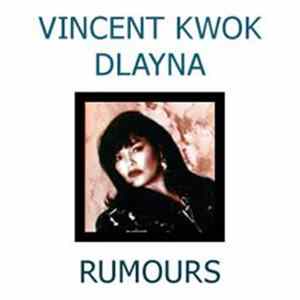 Vincent Kwok & D'layna - Rumours Album