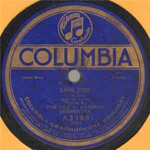 The Leo F. Reisman Orchestra - Love Bird / Bright Eyes Album