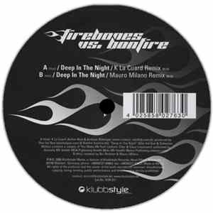 Firebones vs. Bonfire - Deep In The Night Album
