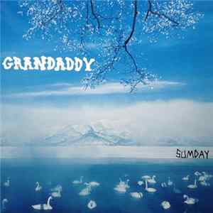 Grandaddy - Sumday Album