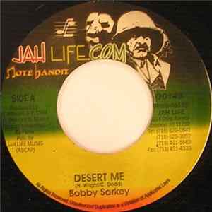 Bobby Sarkey - Desert Me Album