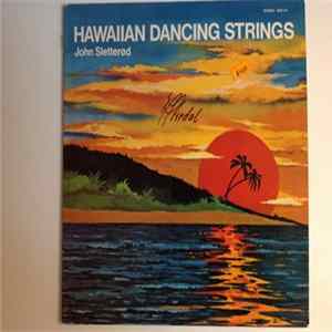 John Sletterød - Hawaiian Dancing Strings Album