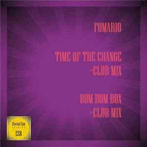 Fomario - Time Of The Change / Bom-Bom-Box Album