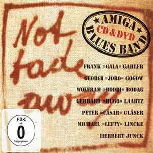 Amiga Blues Band - Not Fade Away Album