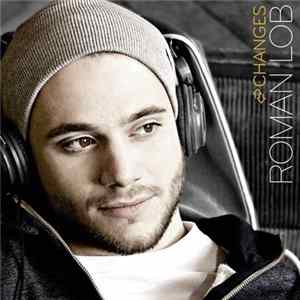 Roman Lob - Changes Album
