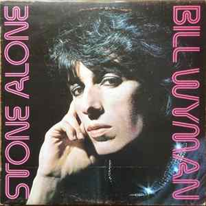 Bill Wyman - Stone Alone Album
