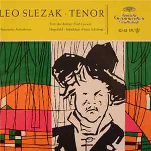 Leo Slezak - Historische Aufnahmen Album