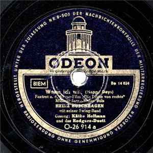 Käthe Hoffmann / Rodgers-Duett - Wenn Ich Will / Leise Rauscht Es Am Missouri Album