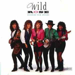 Wild Rose - Breaking New Ground Album