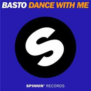 Basto - Dance With Me Album