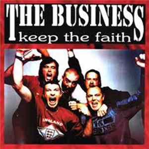 The Business - Keep The Faith Album