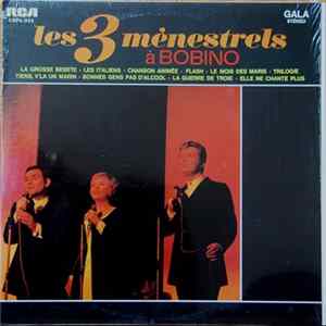 Les Trois Ménestrels - Les 3 Ménestrels À Bobino Album