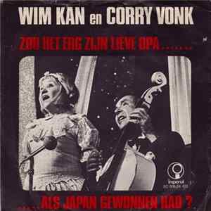 Wim Kan En Corry Vonk - Zou Het Erg Zijn Lieve Opa ... Als Japan Gewonnen Had ? Album