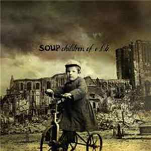 Soup - Children Of E.L.B. Album