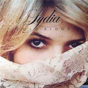 Cold Blood - Lydia Album