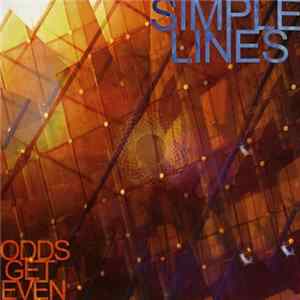 Simple Lines - Odds Get Even Album