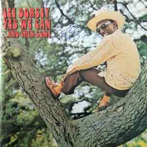 Lee Dorsey - Yes We Can ...And Then Some Album