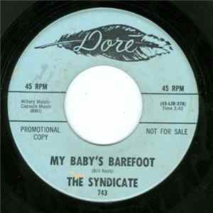 The Syndicate - My Baby's Barefoot / Love Will Take You Away Album