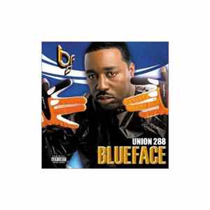 Blueface - Union 288 Album