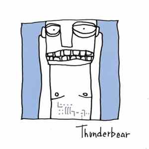 Thunderbear - Thunderbear Album