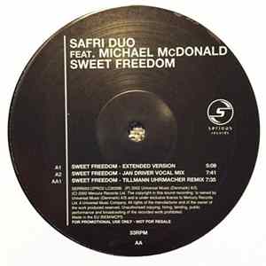 Safri Duo Feat. Michael McDonald - Sweet Freedom Album