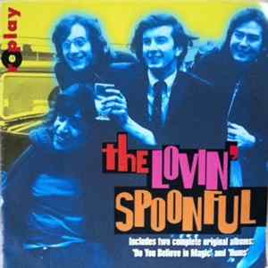 The Lovin' Spoonful - Do You Believe In Magic / Hums Album