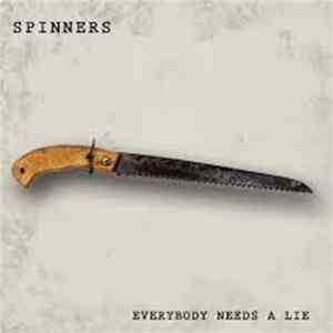 Spinners - Everybody Needs A Lie Album