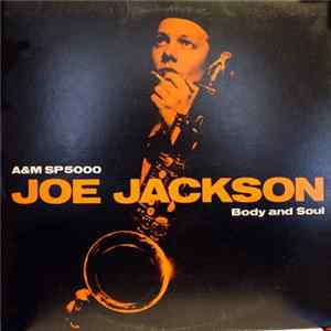 Joe Jackson - Body And Soul Album