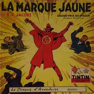 Edgar P. Jacobs - La Marque Jaune Album