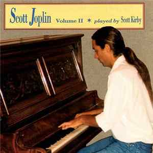 Scott Kirby - The Complete Scott Joplin - Volume 2 Album