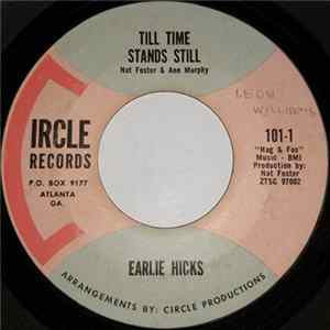 Earlie Hicks - Till Time Stands Still / There Could Be No Other Love Album