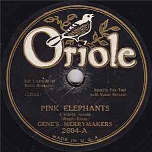 Gene's Merrymakers - Pink Elephants / Listen To The German Band Album