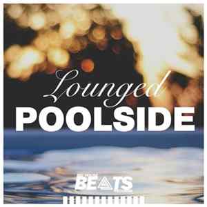 Various - Lounged Poolside Album