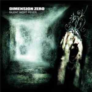 Dimension Zero - Silent Night Fever Album