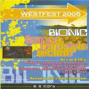 Various - Westfest 2005 - Bionic (Trance Hardstyle Techno) Album