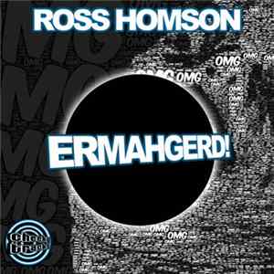Ross Homson - Ermahgerd! Album