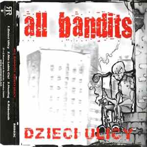 All Bandits - Dzieci Ulicy Album