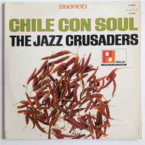 The Jazz Crusaders - Chile Con Soul Album