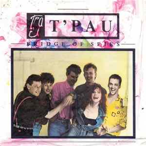 T'Pau - Bridge Of Spies Album