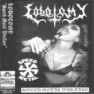 Lobotomy - Speed Metal Warfare Album