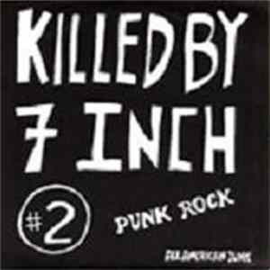 Various - Killed By 7 Inch #2 Album