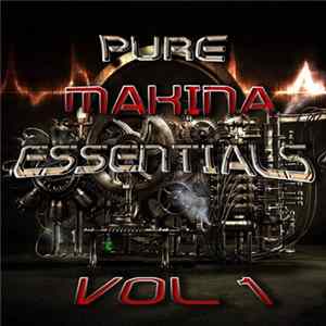 DJ Kapital - Pure Makina Essentials Vol. 1 Album
