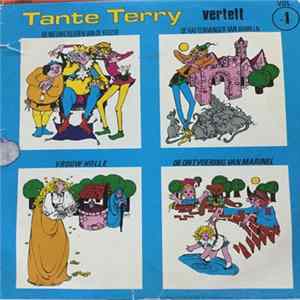 Tante Terry - De Nieuwe Kleren Van De Keizer / De Rattenvanger Van Hameln / Vrouw Holle / De Ontvoering Van Marinel Album