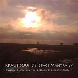 Kraut Sounds - Space Mantra EP Album