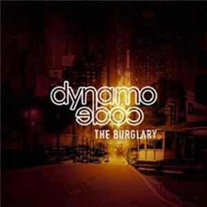 Dynamo Code - The Burglary Album