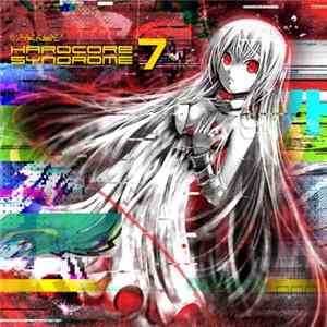 Various - Hardcore Syndrome 7 Album