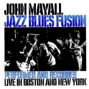 John Mayall - Jazz Blues Fusion Album