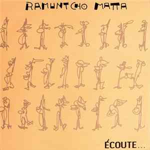 Ramuntcho Matta - Écoute... Album