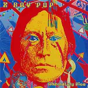 X-Ray Pop - Absolutely Nice Album